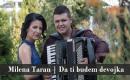 Milena Taran & Bogdan Mircovic - Da ti budem devojka