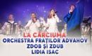 Orchestra Fraților Advahov, Zdob și Zdub feat Lidia Isac - La cârciuma